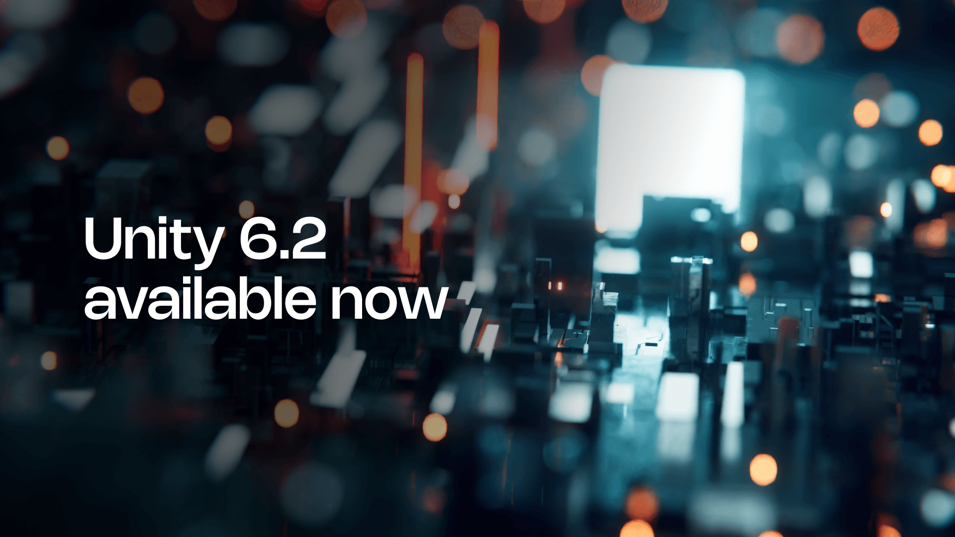 Unity 6.2 now available